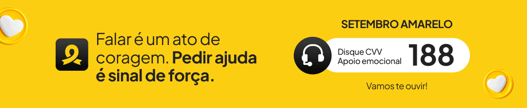 Falar é um ato de coragem. Pedir ajuda é sinal de força. Disque CVV 188 — apoio emocional. Vamos te ouvir!